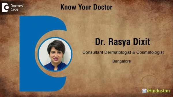 Best Dermatologist & Skin Specialist in Bangalore