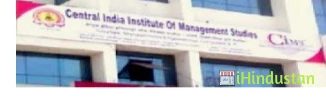 Central India Institute of Management Studies - CIIMS Raipur