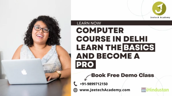 Computer Course in Delhi: Learn The Basics And Become A Pro 