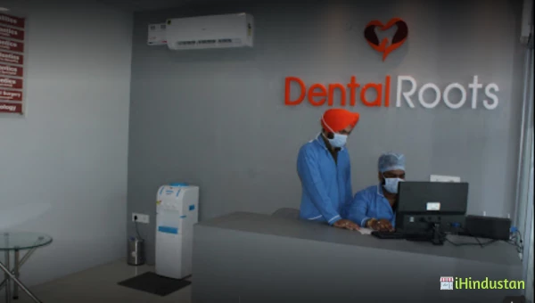Dental Roots - A Multispeciality Dental Clinic & Implant Center