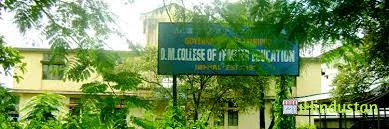 D.M.College of Teacher Education