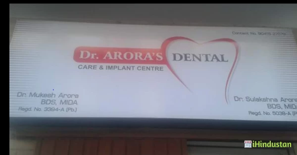 DR ARORA'S DENTAL CARE AND IMPLANT CENTER