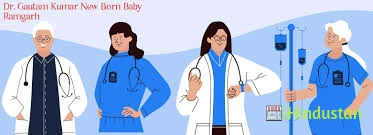 DR GAUTAM KUMAR, NEW BORN BABY & CHILD SPECIALIST
