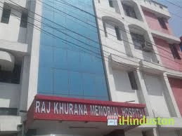 Dr. J P Khurana (Raj Khurana Memorial Hospital) 