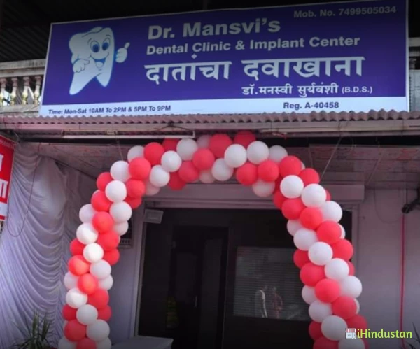 Dr. Mansvi's Dental Clinic & Implant Center