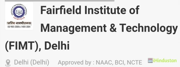 Fairfield Institute of Management & Technology, Delhi 