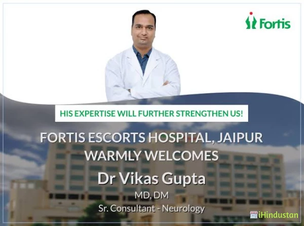Fortis Escorts Hospital, Jaipur