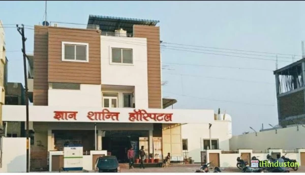 Gyan Shanti Orthopedic & Multispecialty Hospital 