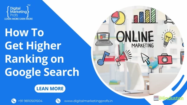 How To Get Higher Ranking on Google Search - Digital Marketing Profs