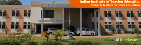 Indian Institute of Teacher Education (IITE)