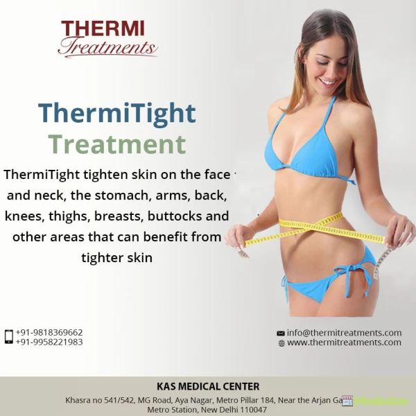 KAS MEDICAL CENTER : ThermiTight Skin Tightening Treatment in Delhi