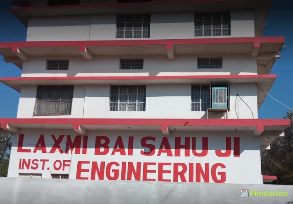 Laxmi Bai Sahuji Institute of Engineering & Technology