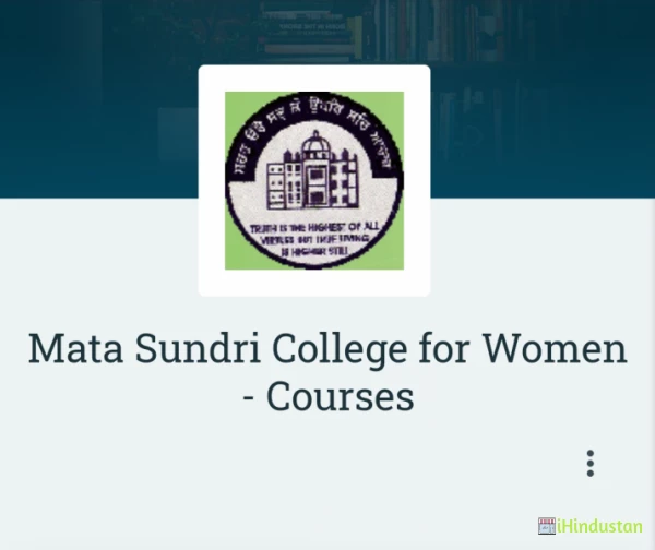 Mata Sundri College for Women - Courses