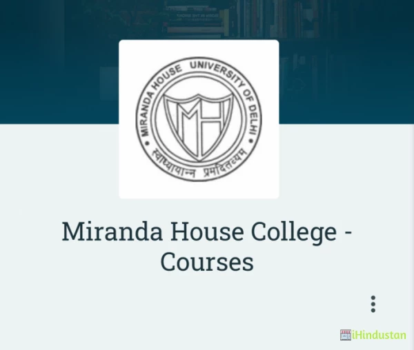 Miranda House College - Courses