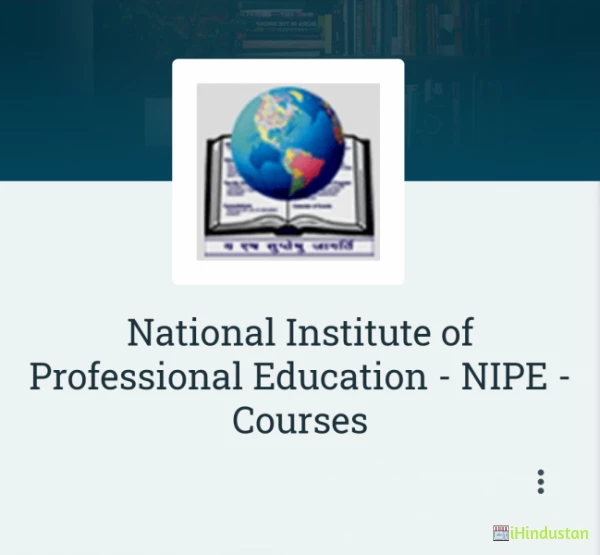 National Institute of Professional Education - NIPE - Courses