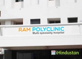 RAM POLY CLINIC, MULTI SPECIALITY HOSPITAL