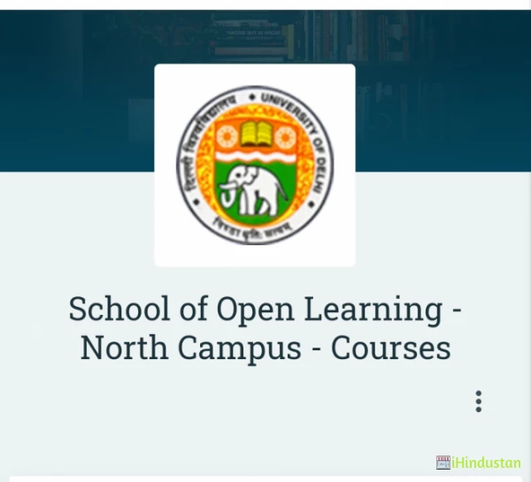 School of Open Learning - North Campus