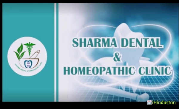 Sharma Dental & Homeopathic Clinic 