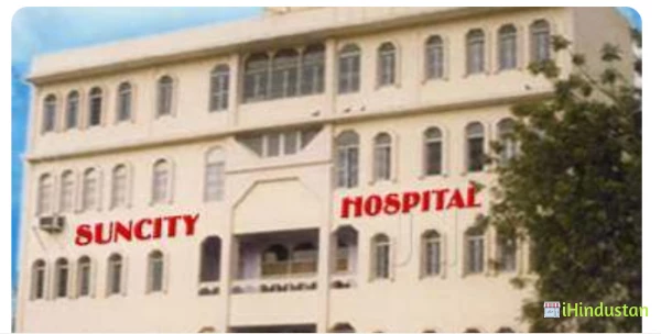 Suncity Hospital & Research Centre