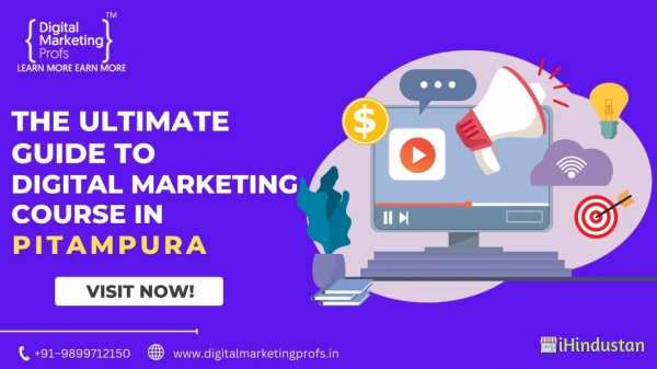 The Ultimate Guide to Digital Marketing Course in Pitampura