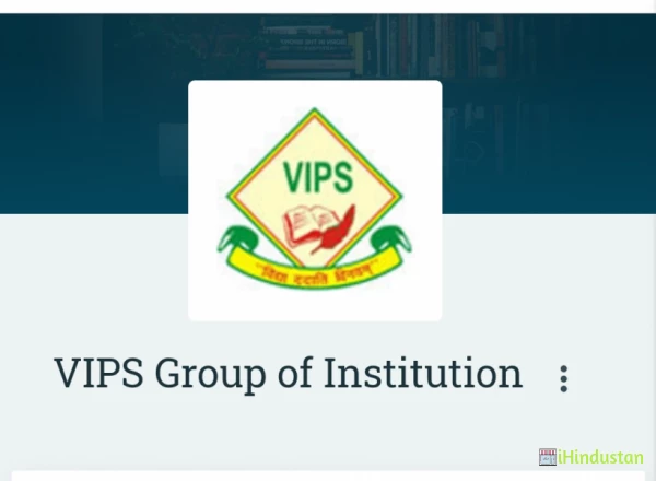 VIPS Group of Institution
