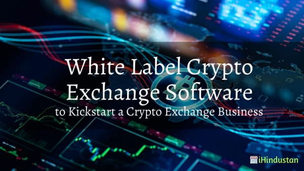 White Label Crypto Exchange Development Company