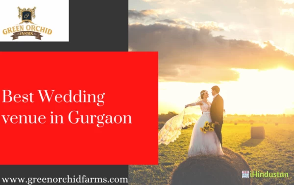 Book best spot for wedding in Gurgaon and make it memorable